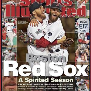 Boston Red Sox, World Champions 2013 A Spirited Season Sports Illustrated Cover by Sports Illustrated Boston Red Sox, World Champions 2013 A Spirited Season Sports Illustrated Cover by Sports Illustrated