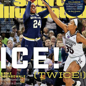 Ice Twice Arike Ogunbowale Brings Home The Title For Notre Sports Illustrated Cover by Sports Illustrated Ice Twice Arike Ogunbowale Brings Home The Title For Notre Sports Illustrated Cover by Sports Illustrated