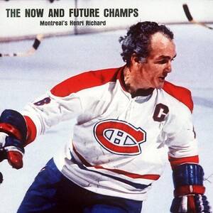 Montreal Canadiens Henri Richard... Sports Illustrated Cover by Sports Illustrated Montreal Canadiens Henri Richard... Sports Illustrated Cover by Sports Illustrated