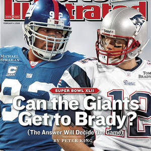 New York Giants Michael Strahan And New England Patriots Qb Sports Illustrated Cover by Sports Illustrated