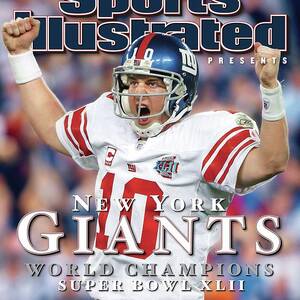 New York Giants Qb Eli Manning, Super Bowl Xlii Champions Sports Illustrated Cover by Sports Illustrated