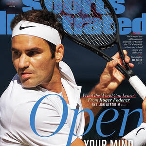 Open Your Mind What The World Can Learn From Roger Federer Sports Illustrated Cover by Sports Illustrated