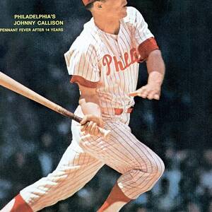 Philadelphia Phillies Johnny Callison... Sports Illustrated Cover by Sports Illustrated Philadelphia Phillies Johnny Callison... Sports Illustrated Cover by Sports Illustrated