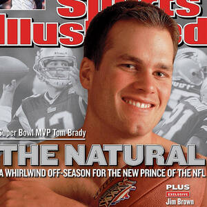 Super Bowl Mvp Tom Brady The Natural, A Whirlwind Sports Illustrated Cover by Sports Illustrated Super Bowl Mvp Tom Brady The Natural, A Whirlwind Sports Illustrated Cover by Sports Illustrated