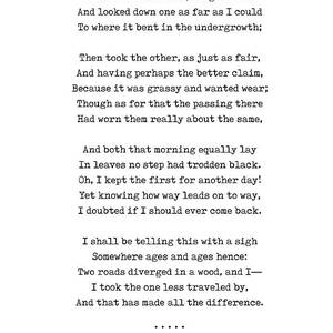 The Road Not Taken - Robert Frost Poem - Minimal, Sophisticated, Modern, Classy Typewriter Print by Studio Grafiikka