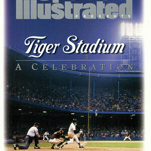 Tiger Stadium A Celebration Sports Illustrated Cover by Sports Illustrated Tiger Stadium A Celebration Sports Illustrated Cover by Sports Illustrated