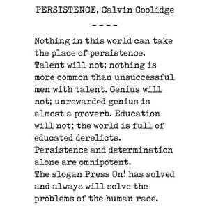 Persistence - Calvin Coolidge Quote - Press On - Motivational, Inspiring Quote - Typewriter, Minimal by Studio Grafiikka