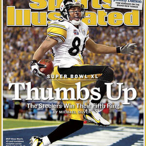 Pittsburgh Steelers Hines Ward, Super Bowl Xl Sports Illustrated Cover by Sports Illustrated