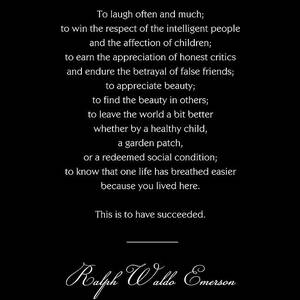 Ralph Waldo Emerson Quote - This is to have succeeded 2 - Minimal, Black and White, Motivational by Studio Grafiikka