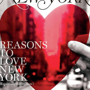 Reasons to Love New York 2008 by Rodrigo Corral Design with Ben Wiseman and Tracy Morford