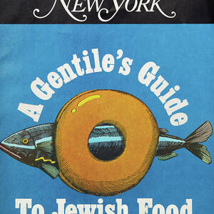 The Underground Gourmet's Guide to Jewish Food by Milton Glaser