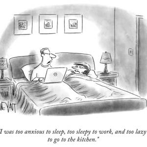 Too Anxious To Sleep by Christopher Weyant