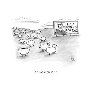 He Tells It Like It Is by Paul Noth