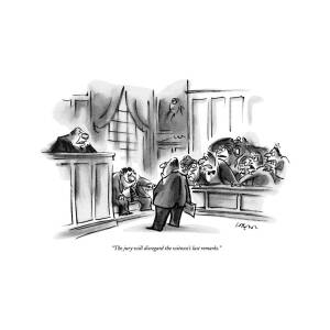 The Jury Will Disregard The Witness's Last by Lee Lorenz