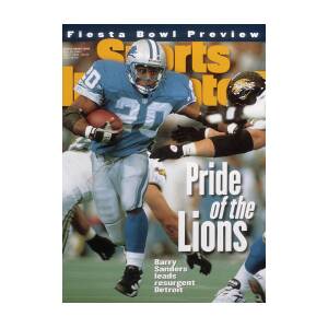 Detroit Lions Barry Sanders... Sports Illustrated Cover by Sports Illustrated Detroit Lions Barry Sanders... Sports Illustrated Cover by Sports Illustrated