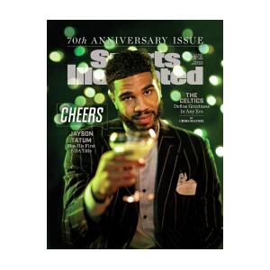 Boston Celtics Jayson Tatum, 70th Anniversary Issue Cover by Sports Illustrated Boston Celtics Jayson Tatum, 70th Anniversary Issue Cover by Sports Illustrated