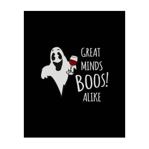 Great Minds Boos Alike Funny Ghost Wine by Flippin Sweet Gear Great Minds Boos Alike Funny Ghost Wine by Flippin Sweet Gear