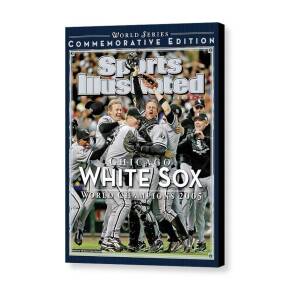 Chicago White Sox, 2005 World Series Champions Sports Illustrated Cover Canvas Print by Sports Illustrated Chicago White Sox, 2005 World Series Champions Sports Illustrated Cover Canvas Print by Sports Illustrated