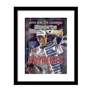 New England Patriots Qb Tom Brady, Super Bowl Xlix Champions Sports Illustrated Cover Framed Print by Sports Illustrated New England Patriots Qb Tom Brady, Super Bowl Xlix Champions Sports Illustrated Cover Framed Print by Sports Illustrated