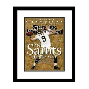The Saints, Heaven Sent Super Bowl Xliv Champions Sports Illustrated Cover Framed Print by Sports Illustrated The Saints, Heaven Sent Super Bowl Xliv Champions Sports Illustrated Cover Framed Print by Sports Illustrated