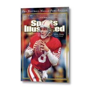 Joe Montana Hall Of Fame Class Of 2005 Sports Illustrated Cover Metal Poster by Sports Illustrated