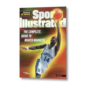 The Complete Guide To March Madness Sports Illustrated Cover Metal Print by Sports Illustrated The Complete Guide To March Madness Sports Illustrated Cover Metal Print by Sports Illustrated