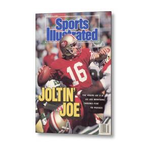 San Francisco 49ers Qb Joe Montana... Sports Illustrated Cover Metal Poster by Sports Illustrated