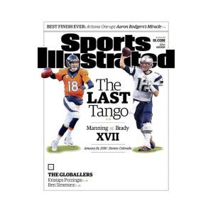 The Last Tango Manning Vs Brady Xvii Sports Illustrated Cover Poster by Sports Illustrated The Last Tango Manning Vs Brady Xvii Sports Illustrated Cover Poster by Sports Illustrated