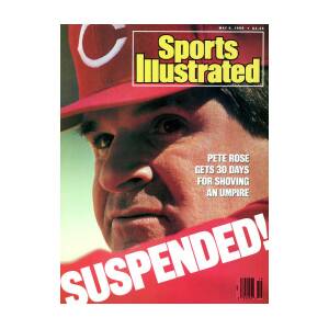 Suspended Pete Rose Gets 30 Days For Shoving An Umpire Sports Illustrated Cover Art Print by Sports Illustrated