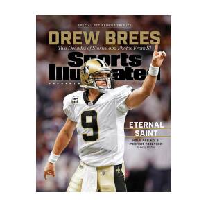 New Orleans Saints Drew Brees, Special Retirement Commemorative Issue Art Print by Sports Illustrated